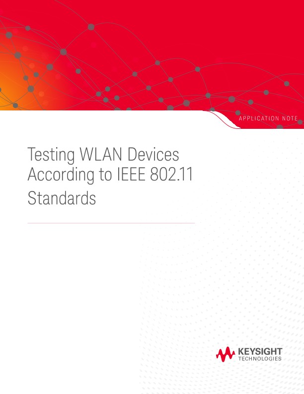Testing WLAN Devices to IEEE 802.11 Standards PDF Asset Page | Keysight